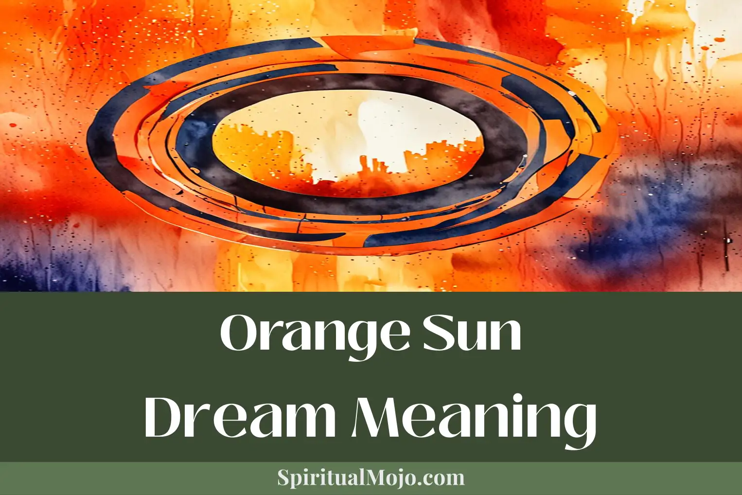orange sun dream meaning