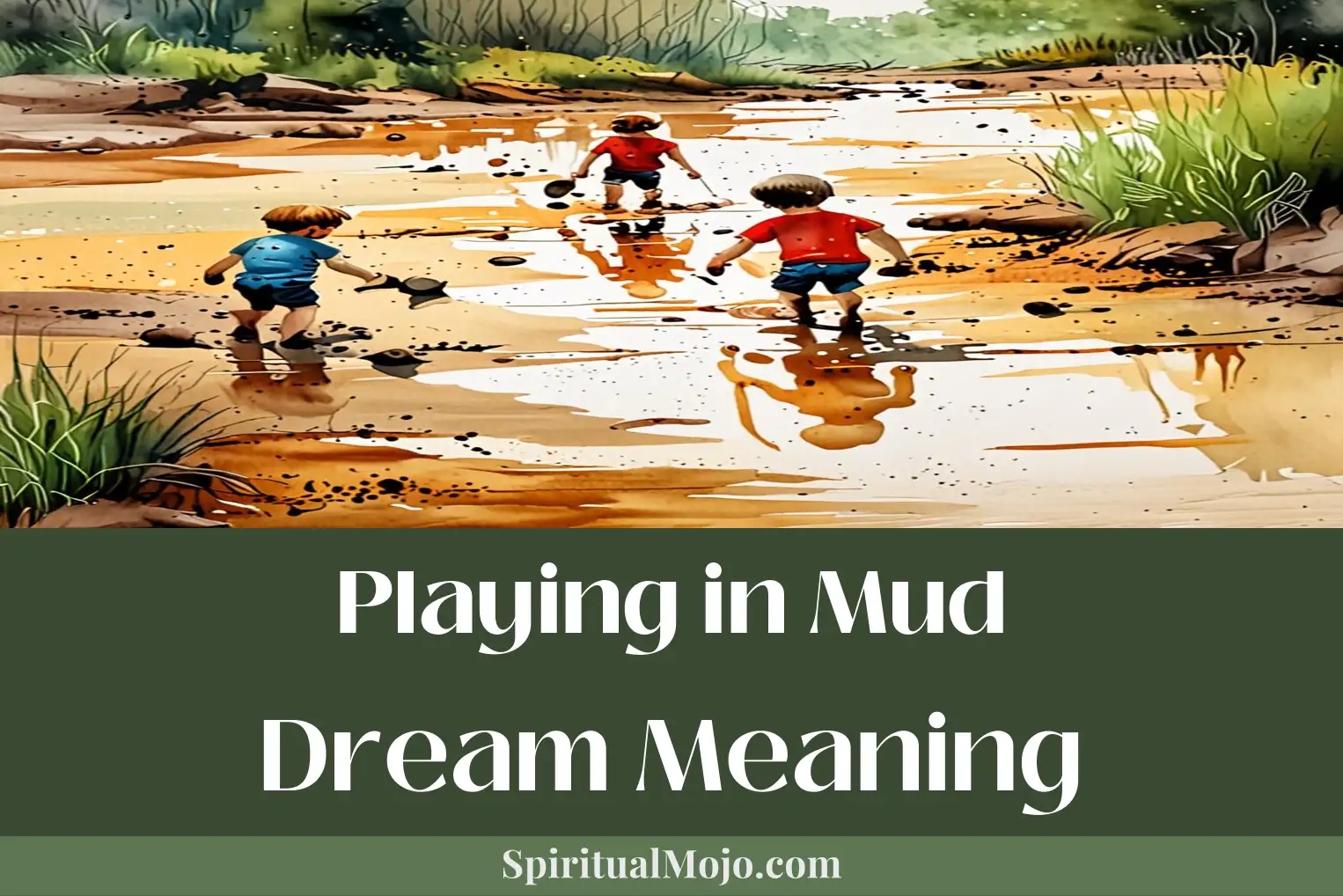 playing in mud dream meaning