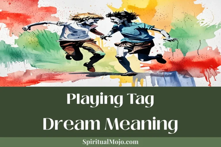 playing tag dream meaning