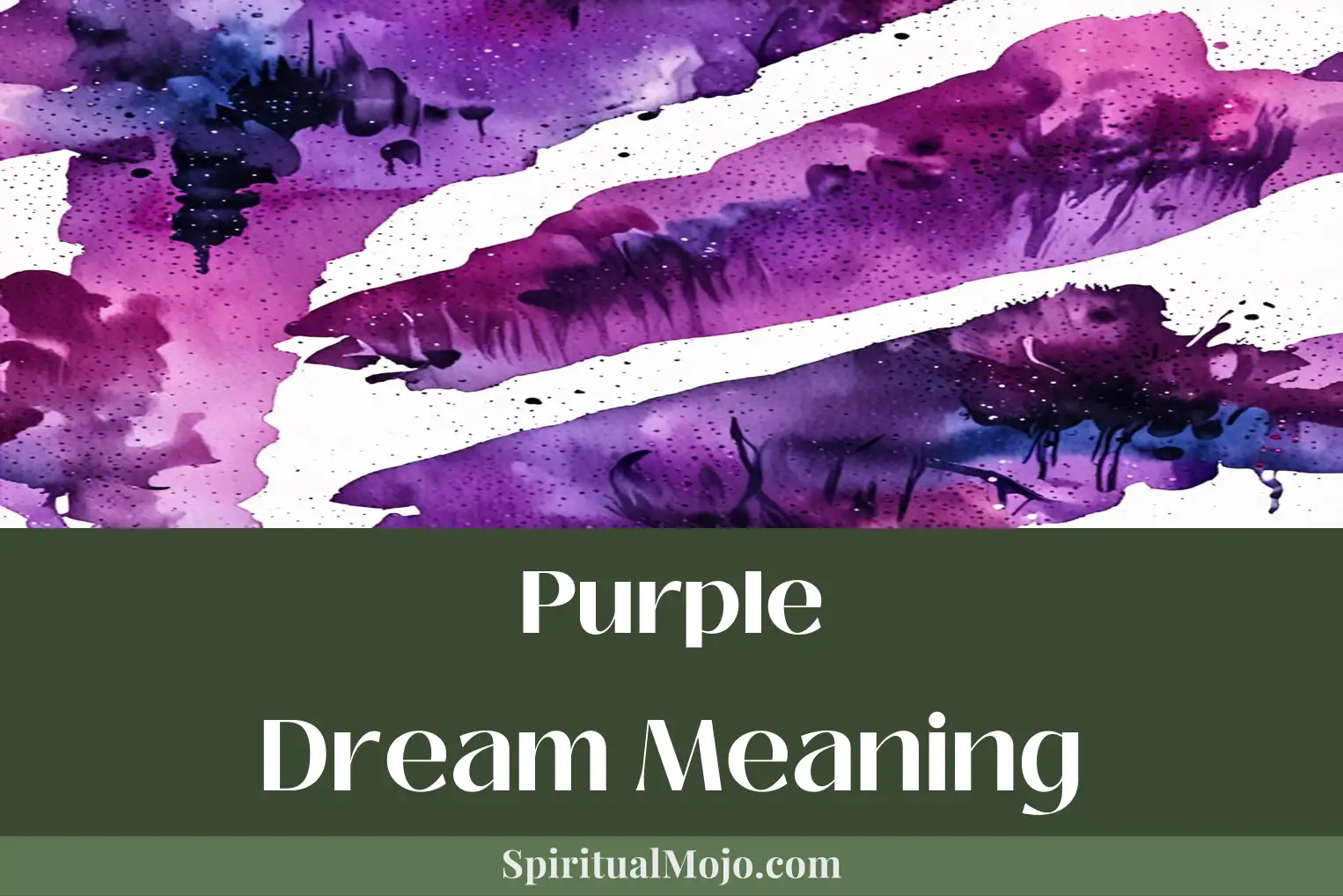 purple dream meaning