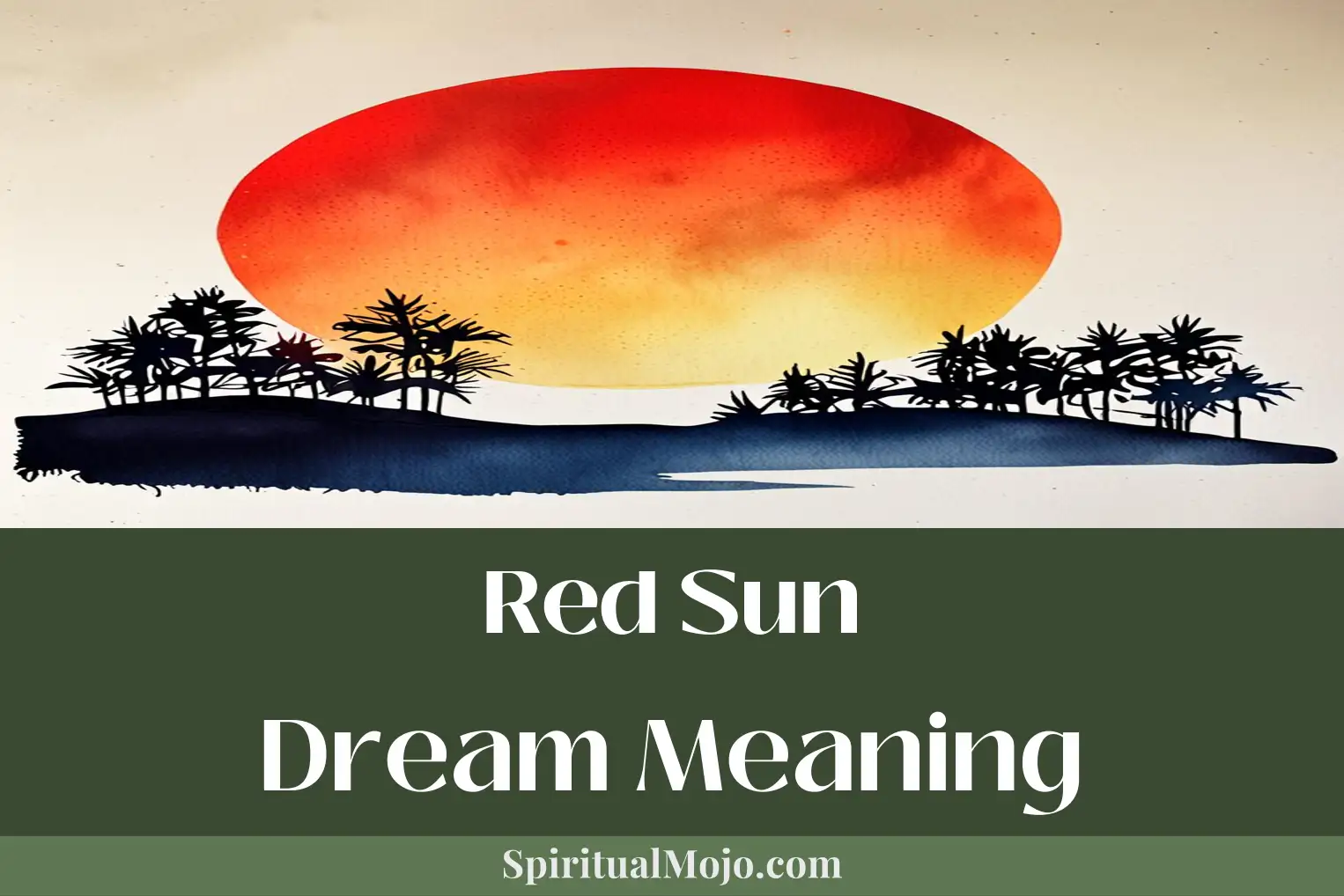 red sun dream meaning