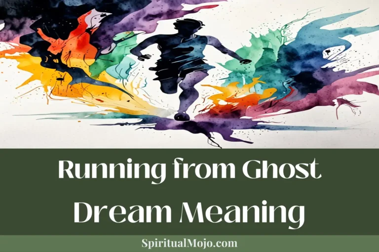 running from ghost dream meaning