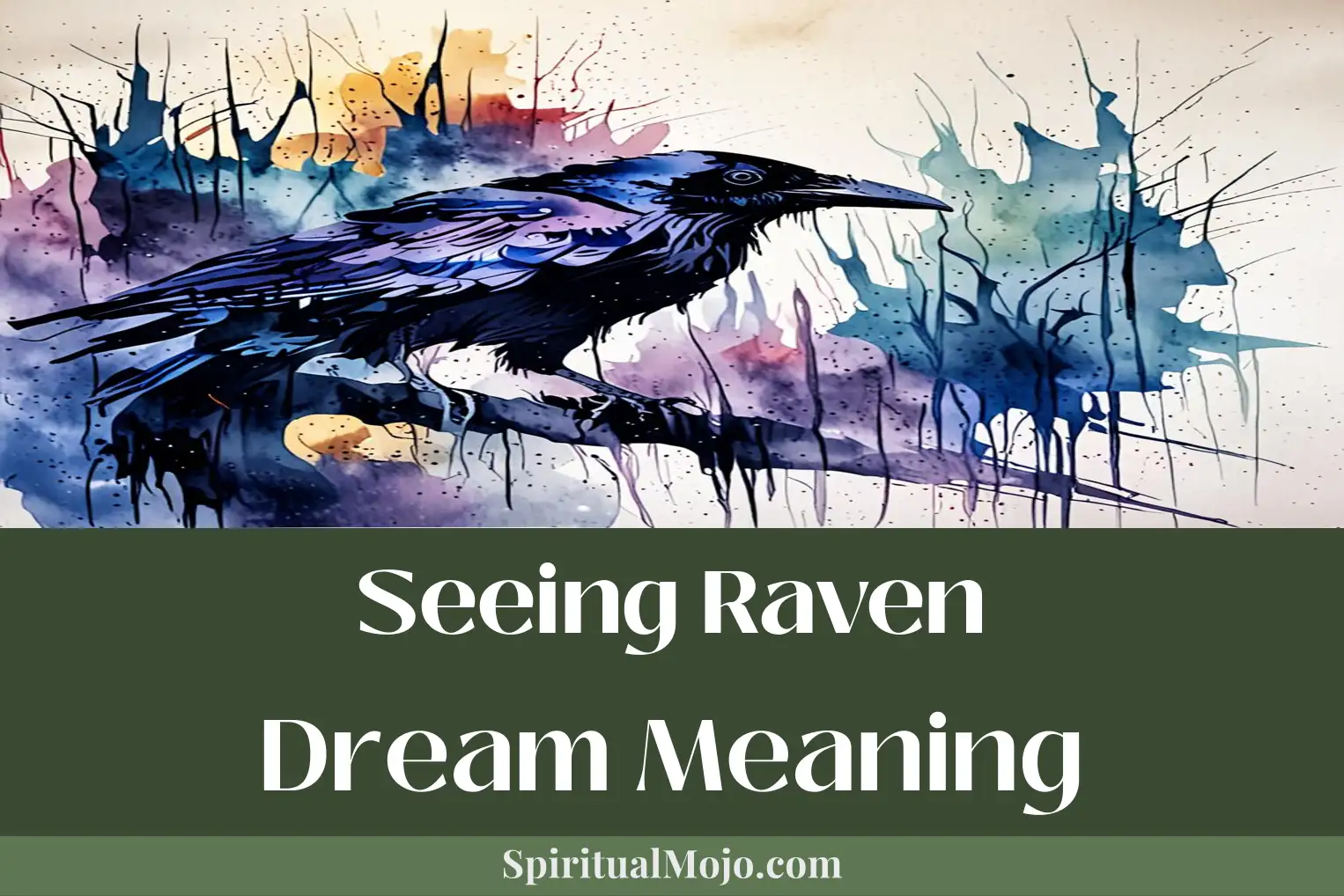 seeing raven dream meaning