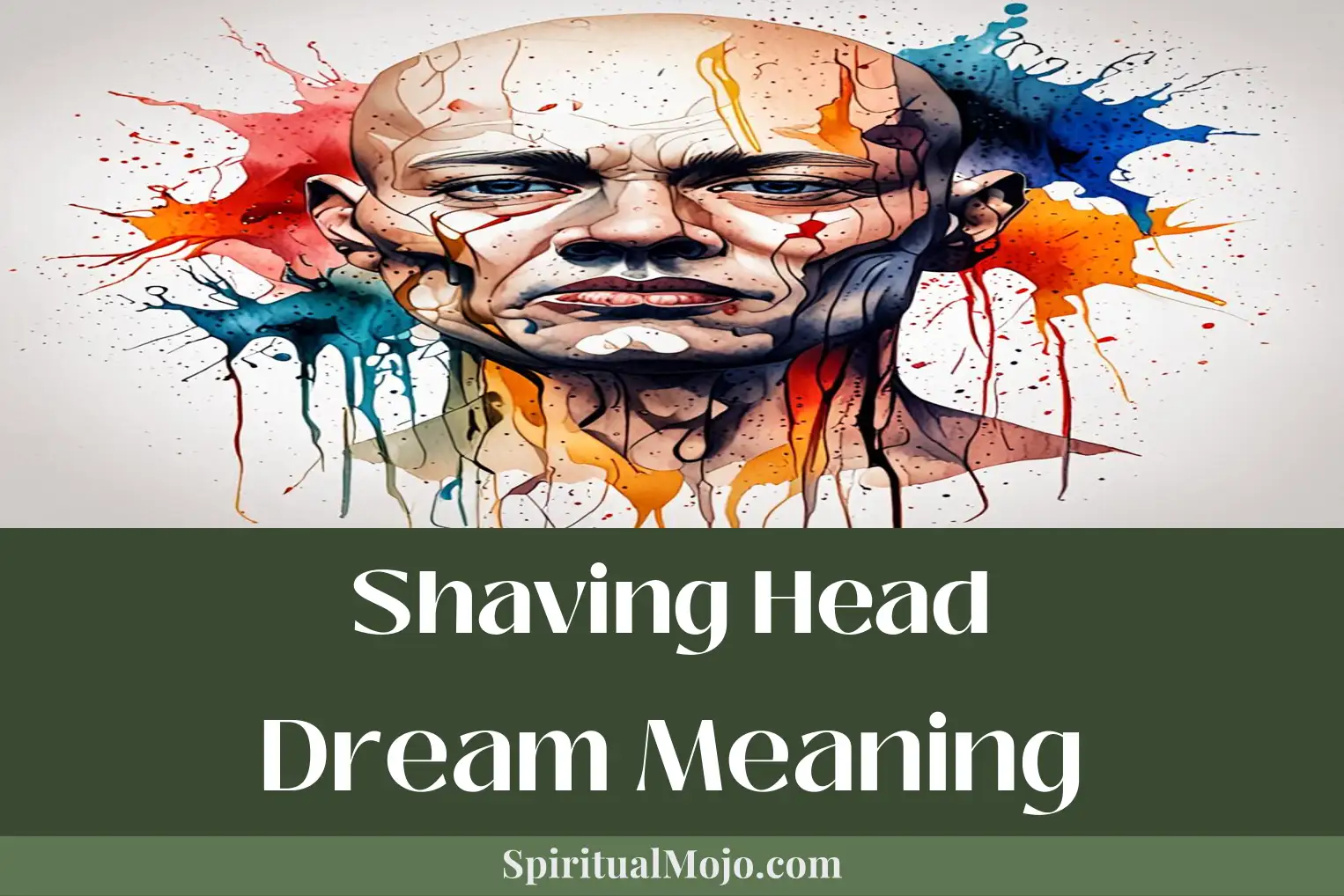 shaving head dream meaning