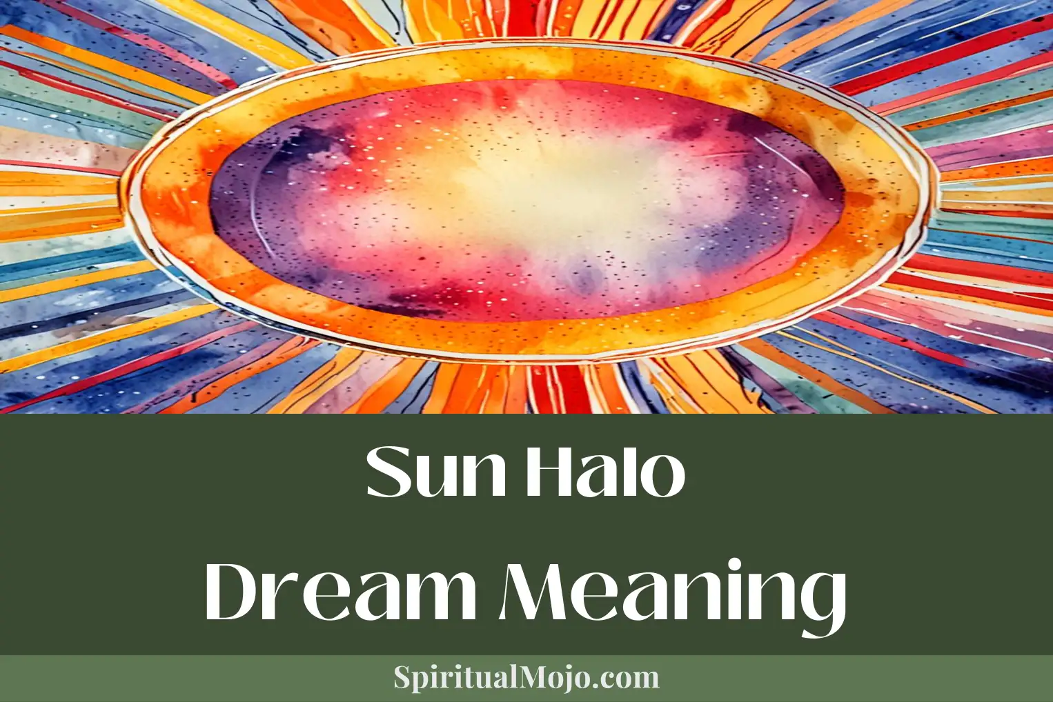 sun halo dream meaning