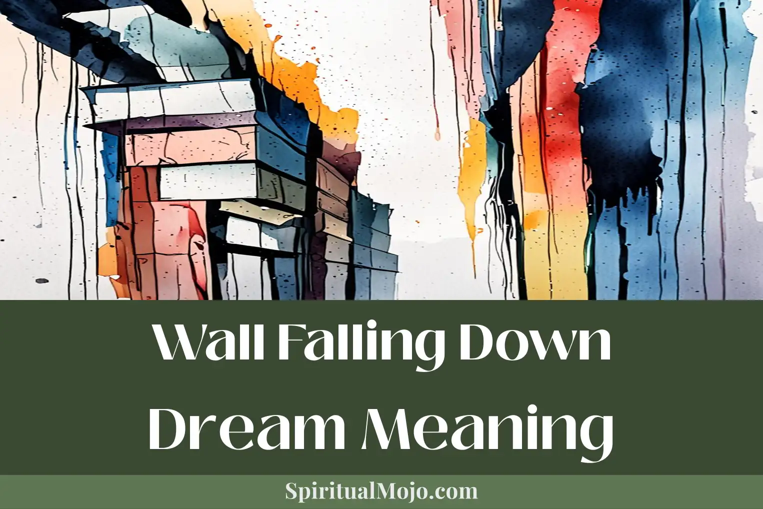 wall falling down dream meaning