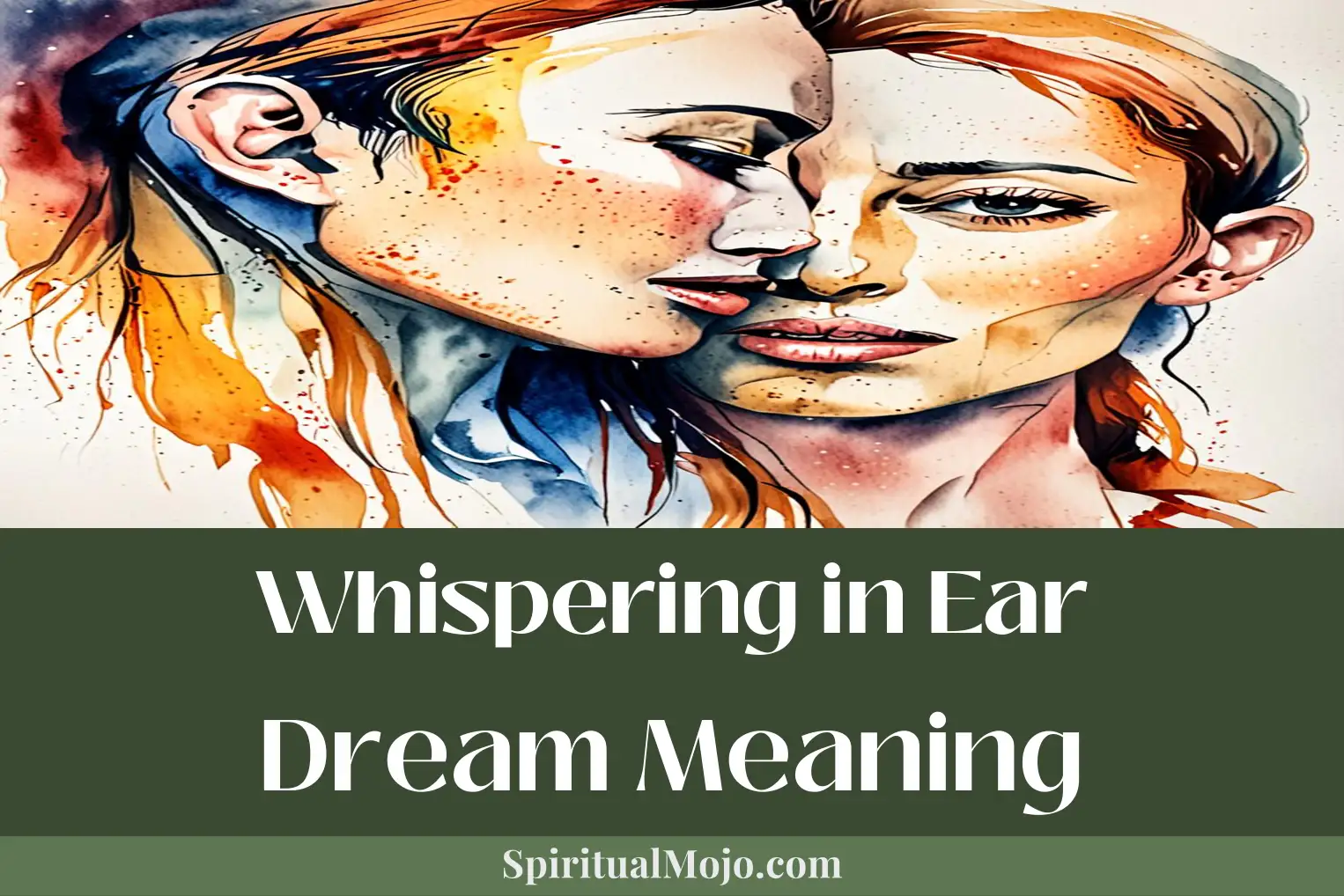 whispering in ear dream meaning