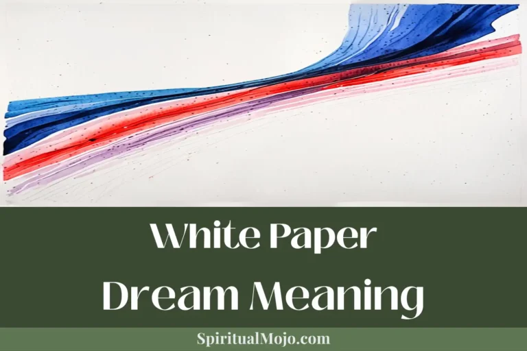 white paper dream meaning