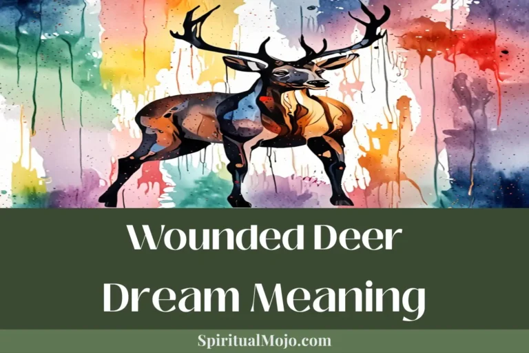 wounded deer dream meaning