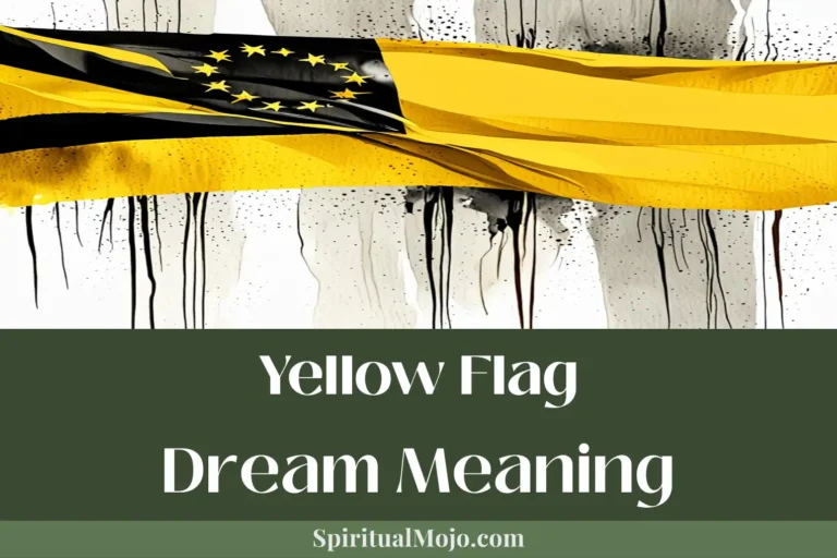 yellow flag dream meaning